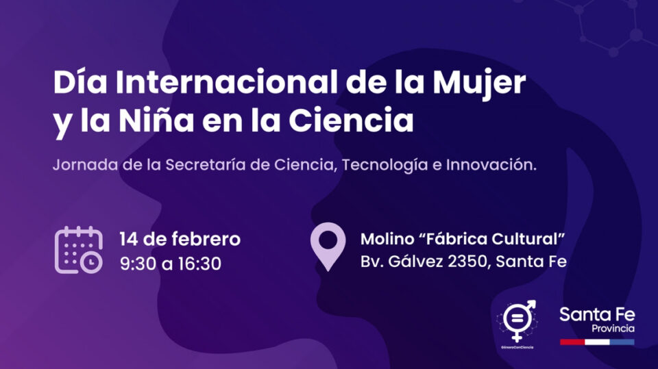 Santa Fe será sede de una jornada federal para conmemorar el Día Internacional de la Mujer y la Niña en la Ciencia