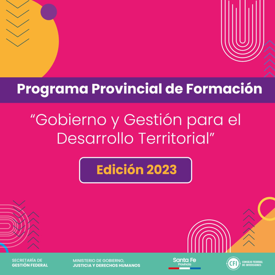La Provincia lanzó la inscripción al Programa de Formación “Gobierno y Gestión para el Desarrollo Territorial”