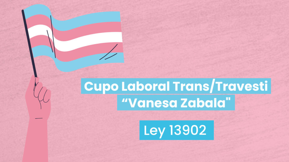 La provincia abrió la inscripción al cupo laboral trans/travesti Vanesa Zabala