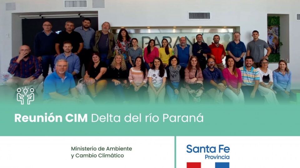 Santa Fe llevó adelante una nueva reunión del CIM Delta del Paraná