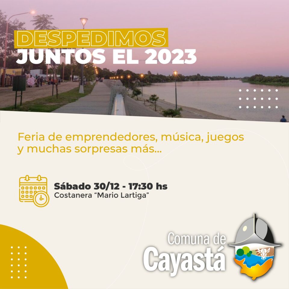 CAYASTA: DESPEDIMOS JUNTOS EL 2023