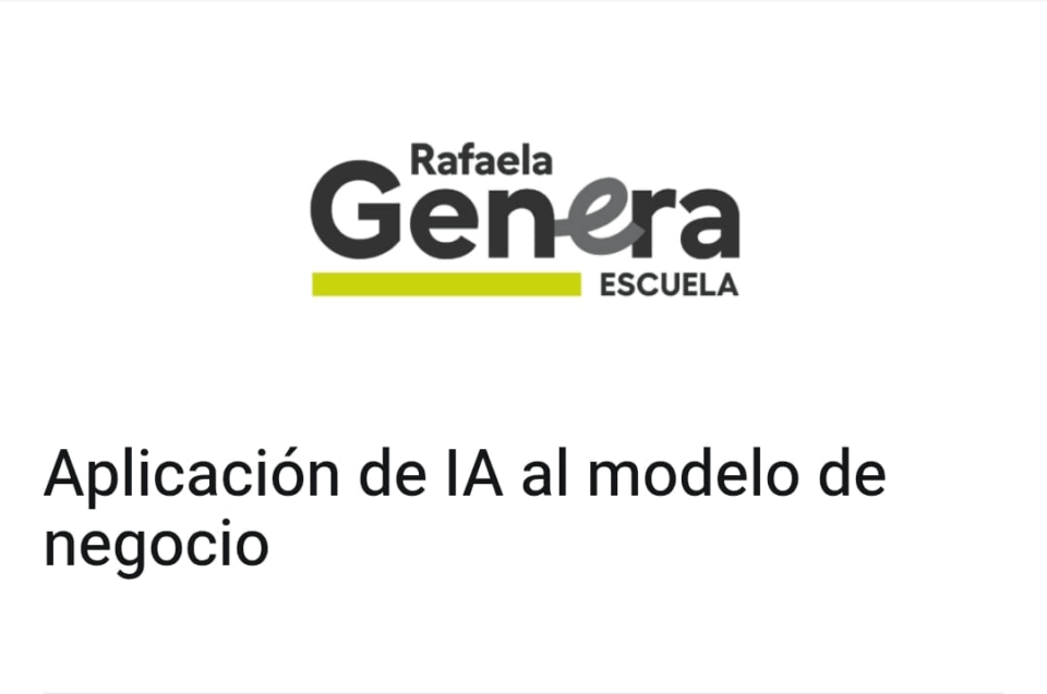 Nueva capacitación virtual de Rafaela Genera: Inteligencia Artificial aplicada a los negocios