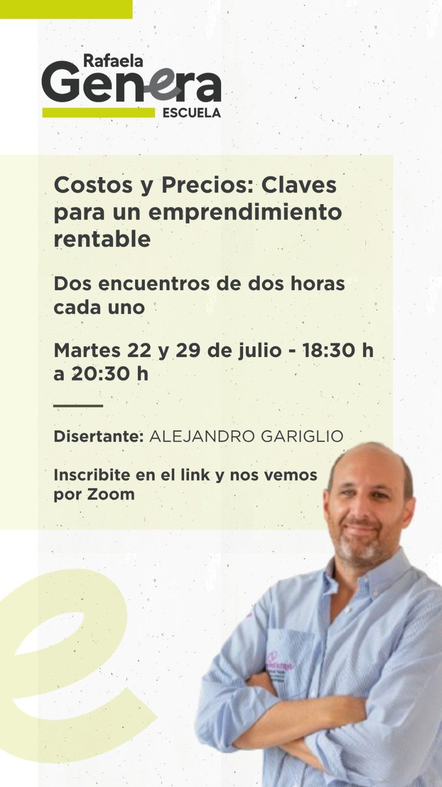 Rafaela Genera – Escuela lanza una nueva capacitación para emprendedores