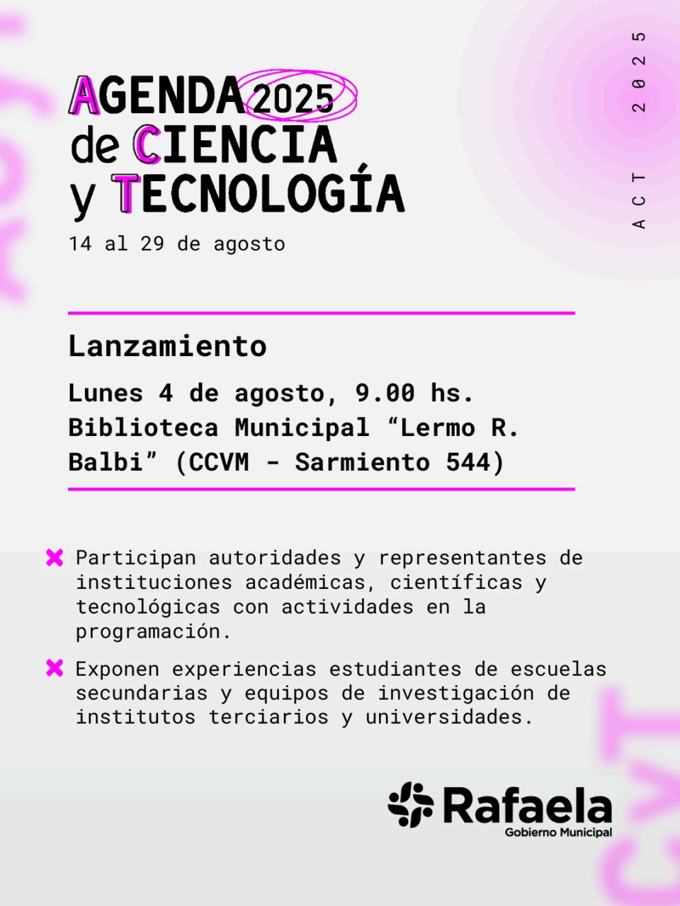 Vuelve la Agenda de la Ciencia y la Tecnología: del 14 al 29 de agosto en Rafaela
