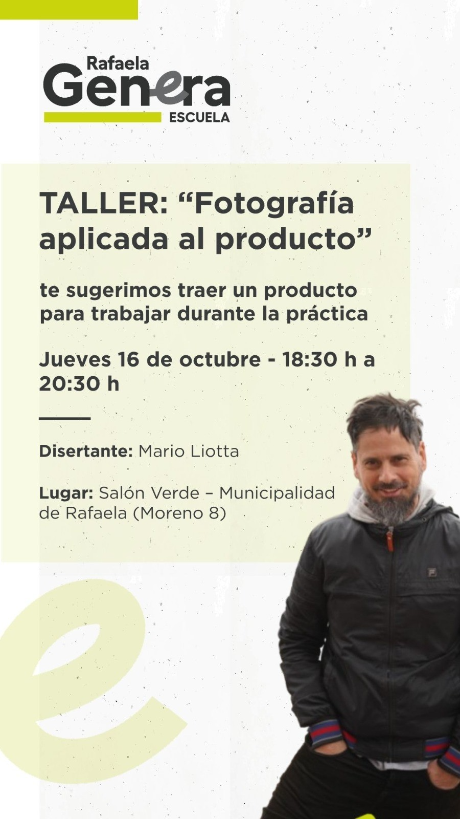 «Fotografía aplicada al producto»: nuevo taller de Rafaela Genera – Escuela