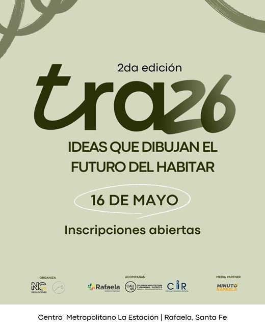 Rafaela se prepara para TRAZO 2026: arquitectura, diseño e innovación en un encuentro regional