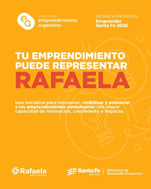 Convocan a emprendimientos de Rafaela a participar del concurso Emprender Santa Fe 2026